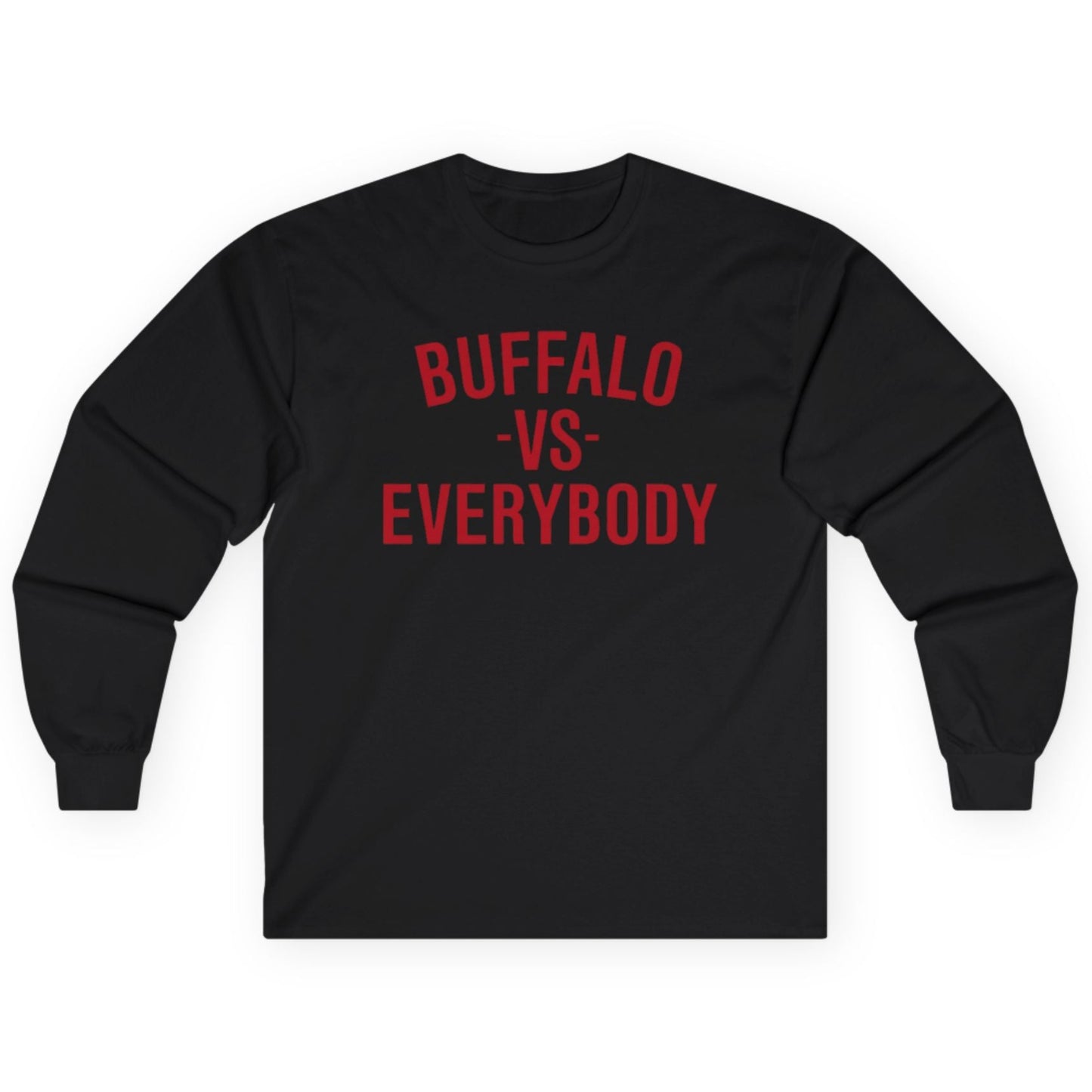'Buffalo vs Everybody' Long Sleeved Buffalo Hockey Shirt