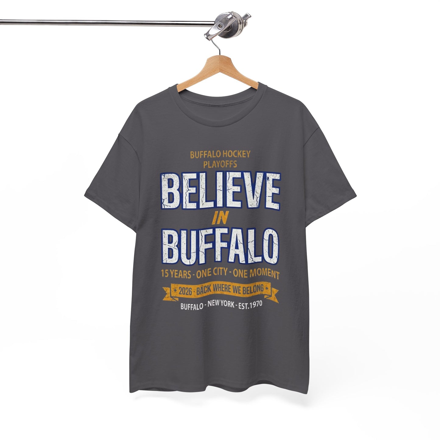 Believe in Buffalo - Hockey Playoff Tee