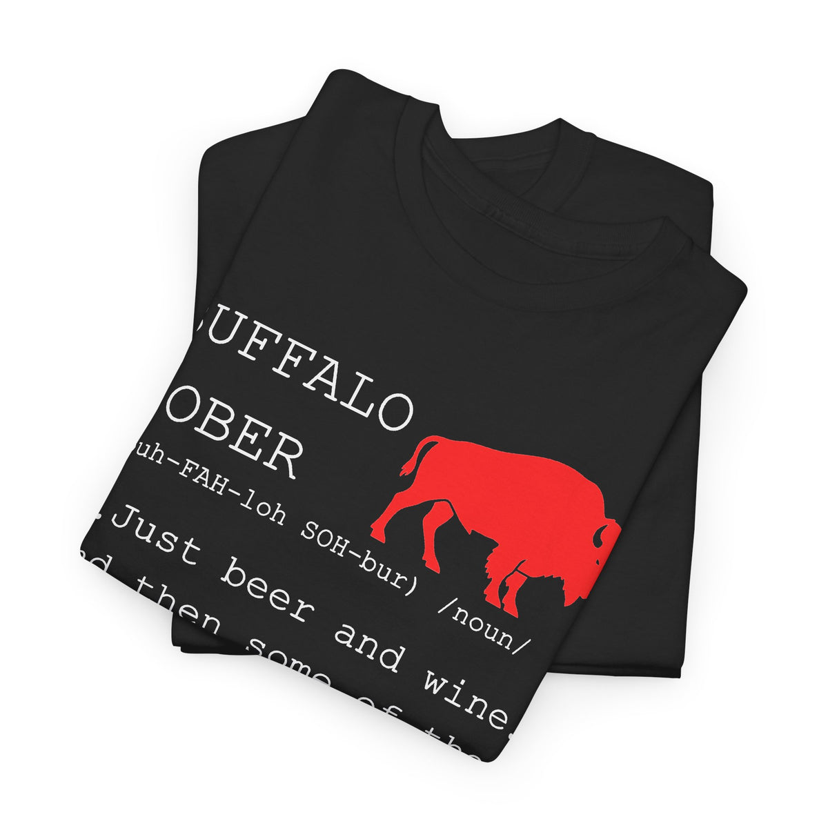 Buffalo Sober Tee