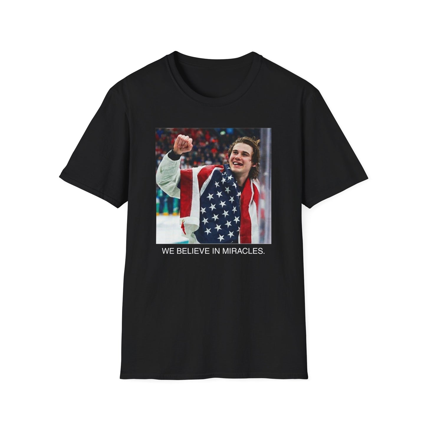 We Believe in Miracles Tee - Gold Medal Champion T-Shirt