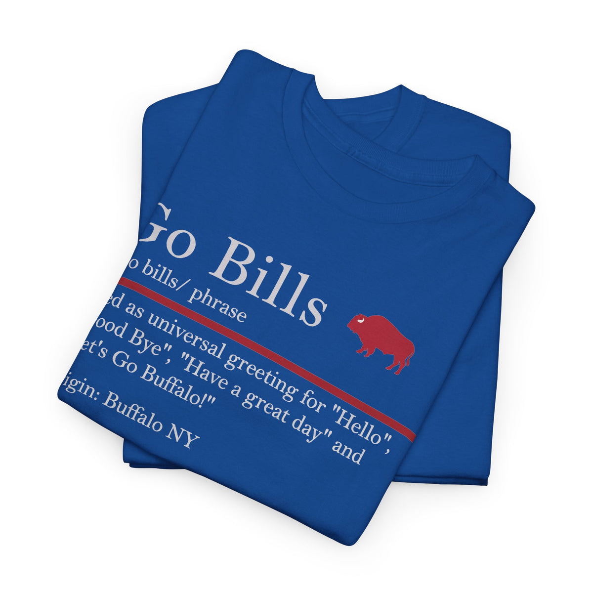 Go Bills Definition Tee