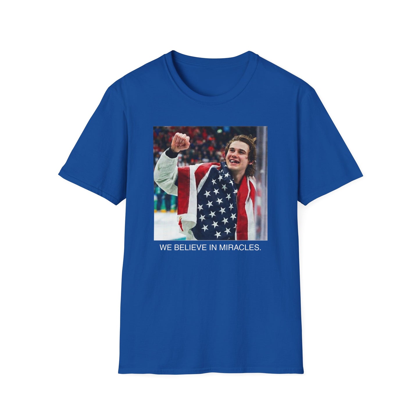 We Believe in Miracles Tee - Gold Medal Champion T-Shirt