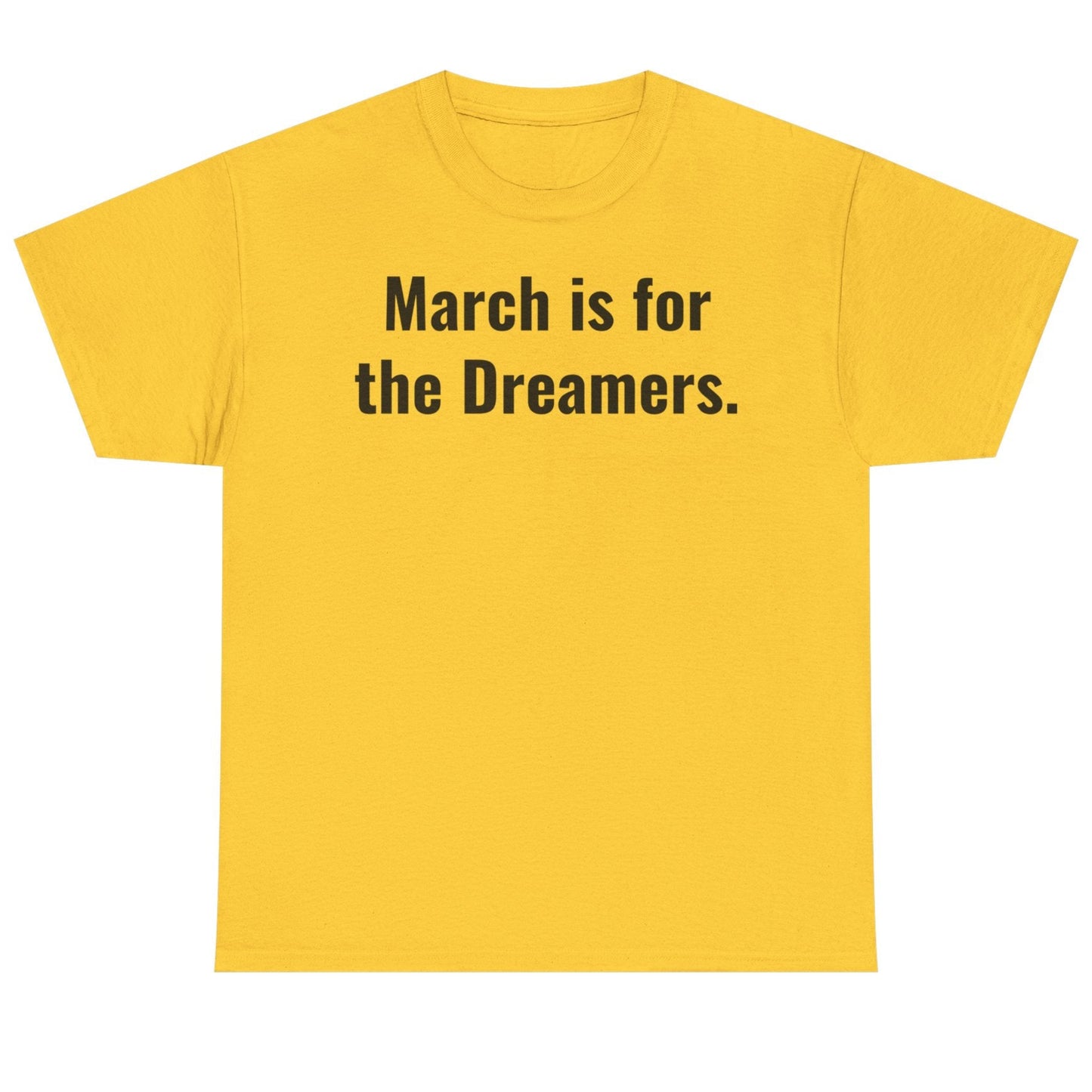 'March is for the Dreamers' Iowa Basketball T-Shirt