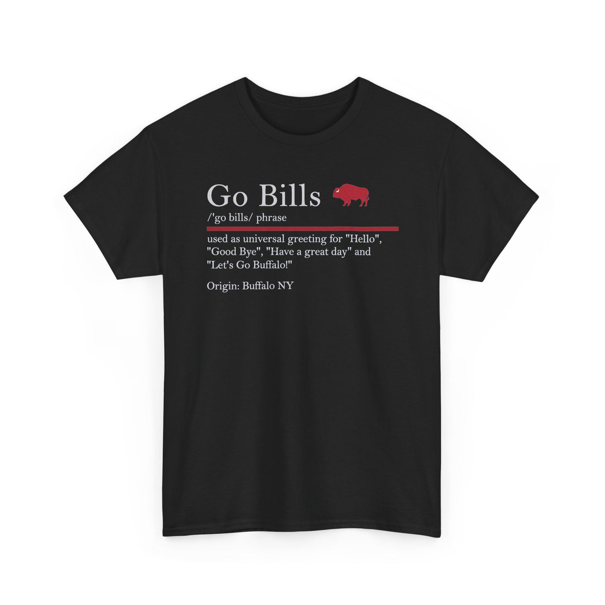 Go Bills Definition Tee