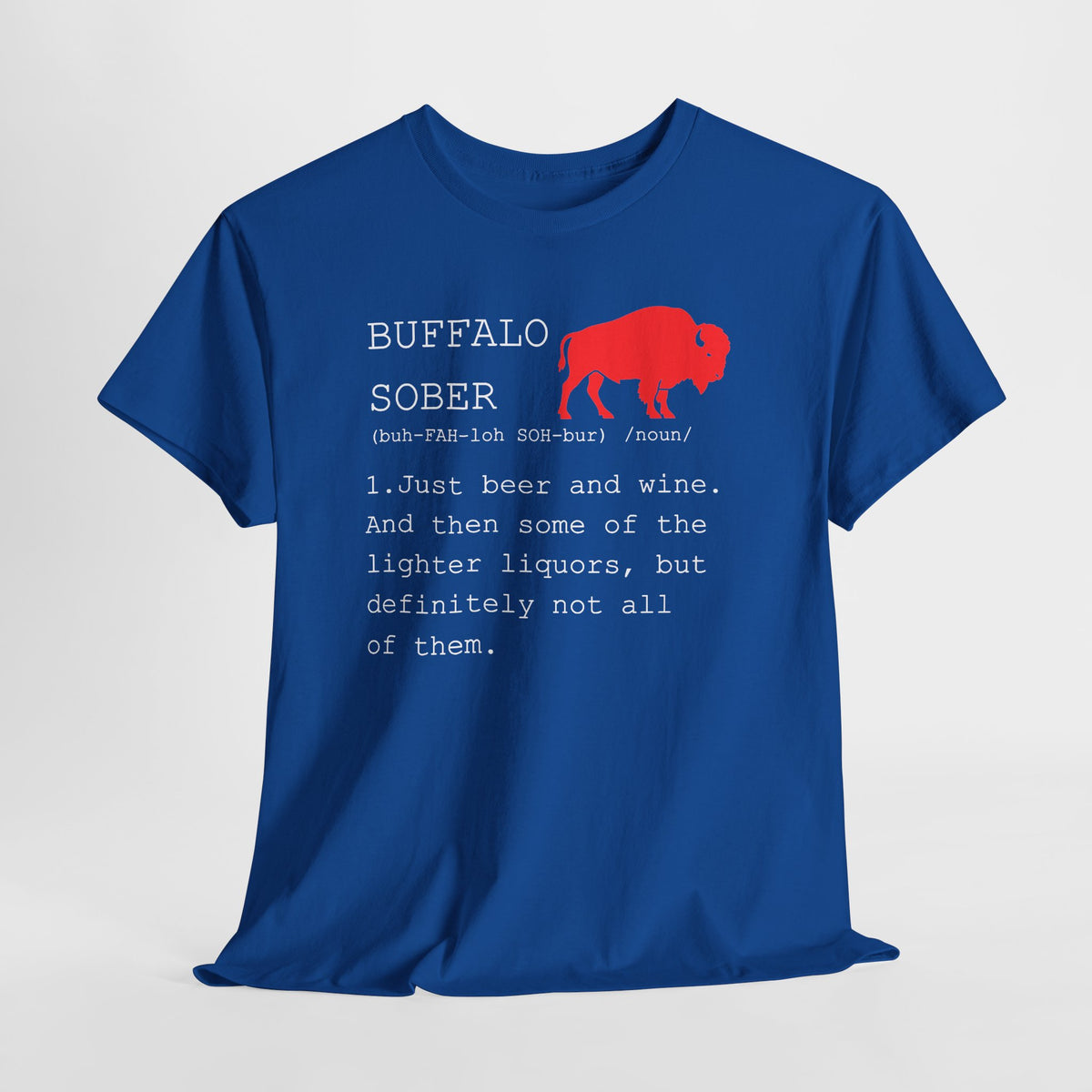 Buffalo Sober Tee